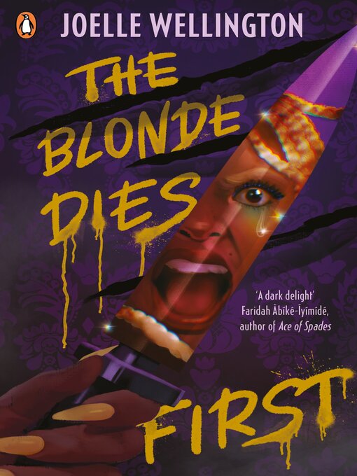 Title details for The Blonde Dies First by Joelle Wellington - Wait list
